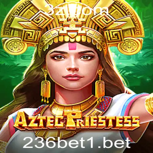 Explorando AztecPriestess: Um Mergulho no Fascinante Mundo dos Jogos de 236bet
