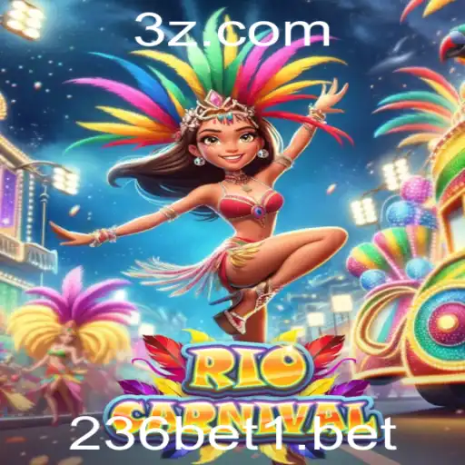 236bet - Explorando o Fascinante Mundo do Jogo RioCarnival