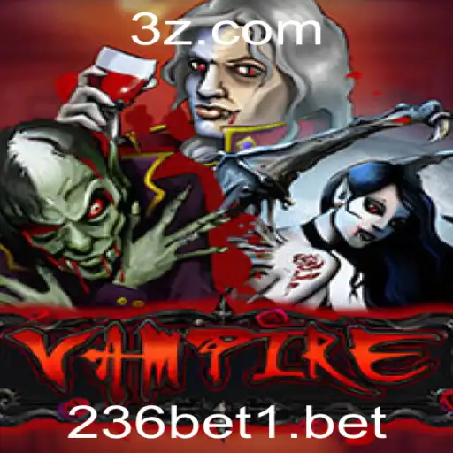 236bet - Descubra o Enigmático Jogo 'Vampire' e a Emoção das Apostas 236bet